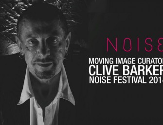 NOISE Festival.com reveals Clive as Film Curator