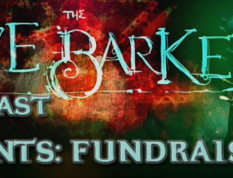 CLIVE BARKER PODCAST PRESENTS: FUNDRAISER II