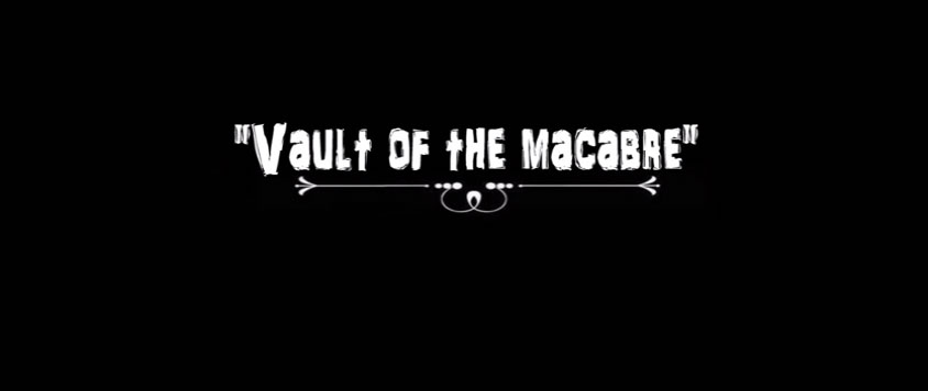 vault-of-the-macabre