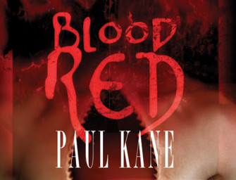 Review: Blood Red by Paul Kane – Rob Ridenour