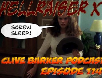114 : Hellraiser Screw Sleep!