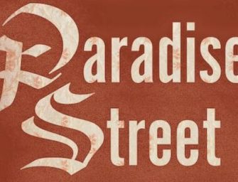 Theater Production of Paradise Street Coming This Winter