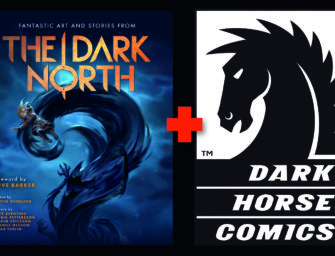 Dark Horse Comics Releases The Dark North