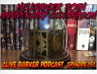 151 : Hellraiser 30th Anniversary Special