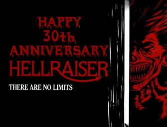 Happy 30th Anniversary, HELLRAISER!