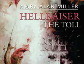 UK Edition of Hellraiser: The Toll Now Available From Cemetery Dance