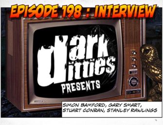 198 : Dark Ditties Interview (Spoiler Free)