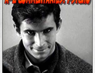 A-Z Commentaries: Psycho