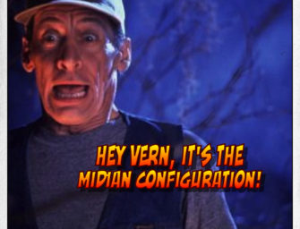 262: Hey Vern, It’s The Midian Configuration!