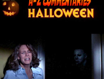 269 : A-Z Commentaries – Halloween