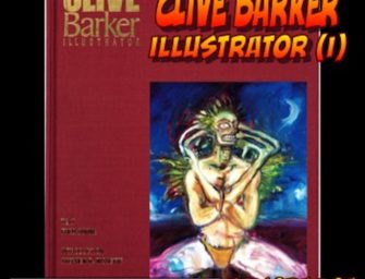 305 : Clive Barker Illustrator (I)