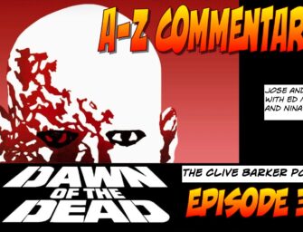 396 : A-Z Commentaries – Dawn of the Dead