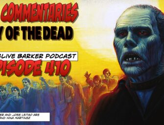 410 : A-Z Commentaries – Day of the Dead