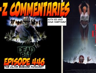 446 : A-Z Commentaries – The Dead Pit