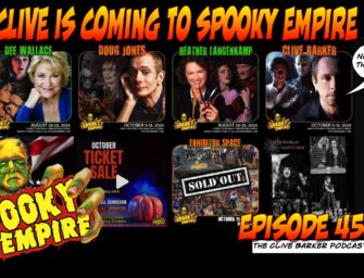 450 : Clive is Coming to Spooky Empire (News)